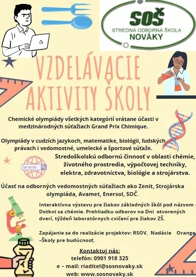 Počas školského roka ponúkame našim žiakom aktívnu účasť v rôznych vzdelávacích aktivitách :) Stačí si vybrať odbor a študovať u nás!
