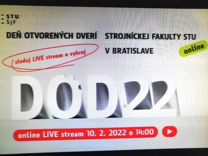 Dňa 10.2.2022 bol na Strojníckej fakulte STU v Bratislave on-line Deň otvorených dverí, ktorého sa zúčastnili aj žiaci našej školy. 